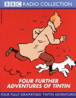 Four Further Adventures of Tintin. "Seven Crystal Balls", "Prisoner of the Sun", "Calculus Affair", "Red Sea Sharks"