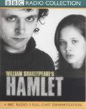 Hamlet. A BBC Radio 3 Full-Cast Dramatisation. Starring Michael Sheen & Cast