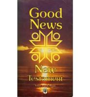 Good News New Testament