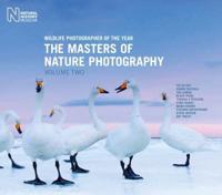The Masters of Nature Photography. Volume Two