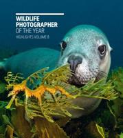 Wildlife Photographer of the Year Volume 8