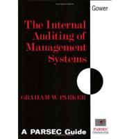 The Internal Auditing of Management Systems