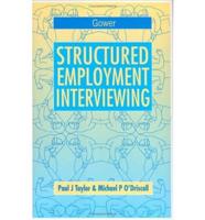 Structured Employment Interviewing