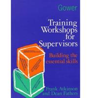 Training Workshops for Supervisors