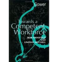 Towards a Competent Workforce