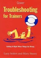 Troubleshooting for Trainers