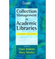 Collection Management in Academic Libraries