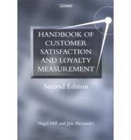 Handbook of Customer Satisfaction and Loyalty Measurement
