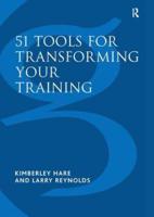 51 Tools for Transforming Your Training