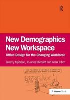 New Demographics, New Workspace
