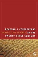 Reading 1 Corinthians in the Twenty-First Century