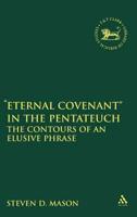 Eternal Covenant" in the Pentateuc