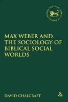 JSOT MAX WEBER SOCIO BIBLICAL WORLD