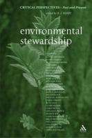 Environmental Stewardship: Critical Perspectives, Past and Present