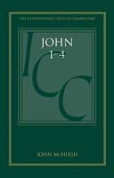 John 1-4: A Critical and Exegetical Commentary