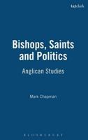 Bishops, Saints and Politics