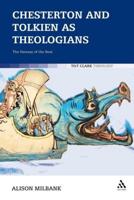 Chesterton and Tolkien as Theologians