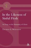 In the Likeness of Sinful Flesh