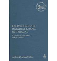 Recovering the Original Gospel of Thomas