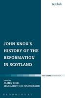 John Knox's History of the Reformation in Scotland
