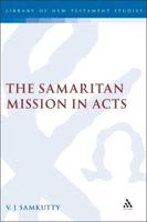 The Samaritan Mission in Acts