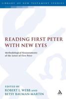 Reading First Peter with New Eyes