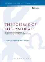 The Polemic of the Pastorals