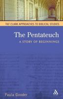 The Pentateuch: A Story of Beginnings