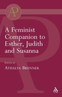 Feminist Companion to Esther, Judith and Susanna