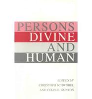 Persons, Divine and Human
