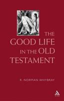 The Good Life in the Old Testament