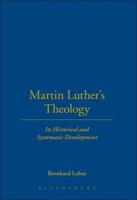 Martin Luther's Theology