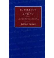 Intellect and Action