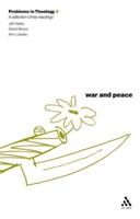 War and Peace: A Reader