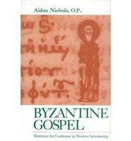 Byzantine Gospel