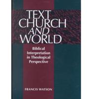 Text, Church and World