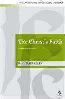 Christ's Faith: A Dogmatic Account