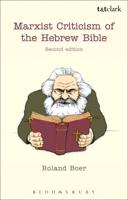 Marxist Criticism of the Hebrew Bible: Second Edition