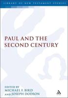 Paul and the Second Century