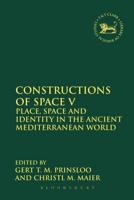 Constructions of Space V