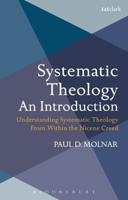 Systematic Theology: An Introduction