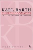 Church Dogmatics Study Edition 18