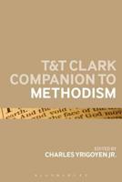 T&T Clark Companion to Methodism