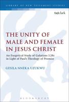 The Unity of Male and Female in Jesus Christ