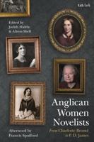 Anglican Women Novelists: From Charlotte Brontë to P.D. James