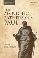 Apostolic Fathers and Paul