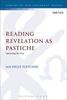 Reading Revelation as Pastiche: Imitating the Past