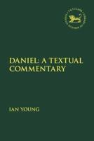 Daniel: A Textual Commentary