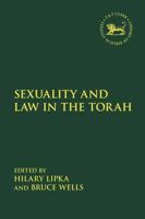 Sexuality and Law in the Torah