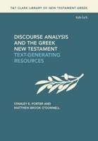 Discourse Analysis and the Greek New Testament